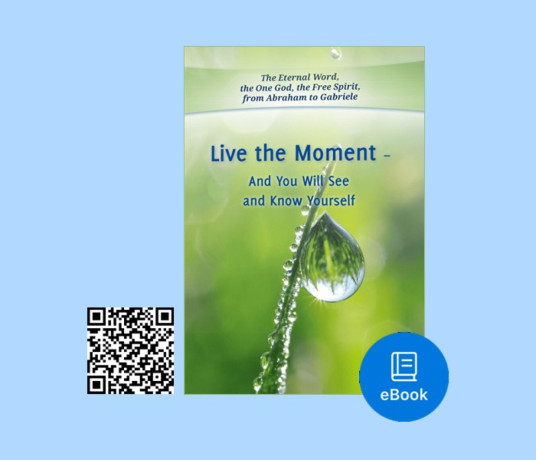ebook-live-the-moment-and-you-will-see-and-know-yourself-big-0