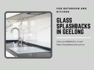 Buy Glass Splashbacks in Geelong and Melbourne for Bathroom and Kitchen