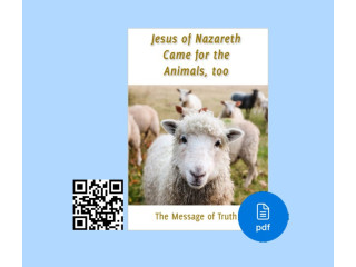 PDF Jesus of Nazareth came for the Animals, too