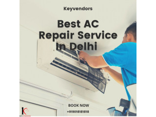 Our AC Repair Service In Delhi Is Available 24x7 - Keyvendors