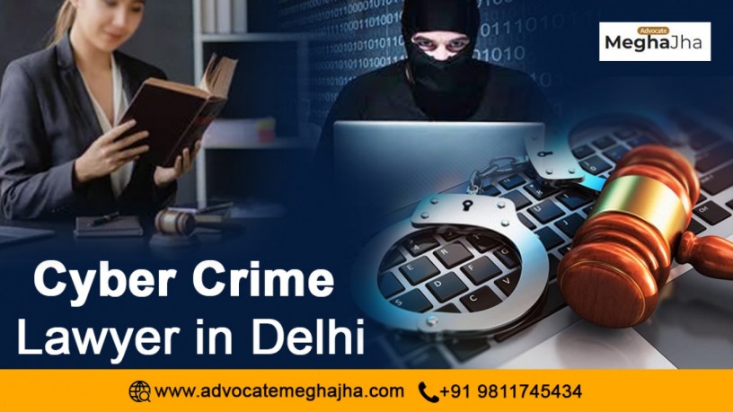 top-ranked-cyber-crime-lawyer-in-delhi-advocate-megha-jha-at-your-service-big-0