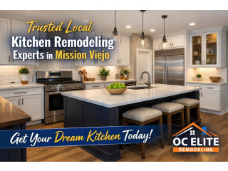 Best Kitchen Remodeling in Mission Viejo Trusted Local Experts