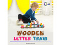 finest-parents-preferred-wooden-alphabet-train-for-kids-in-california-small-0